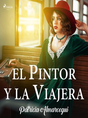 cover image of El pintor y la viajera